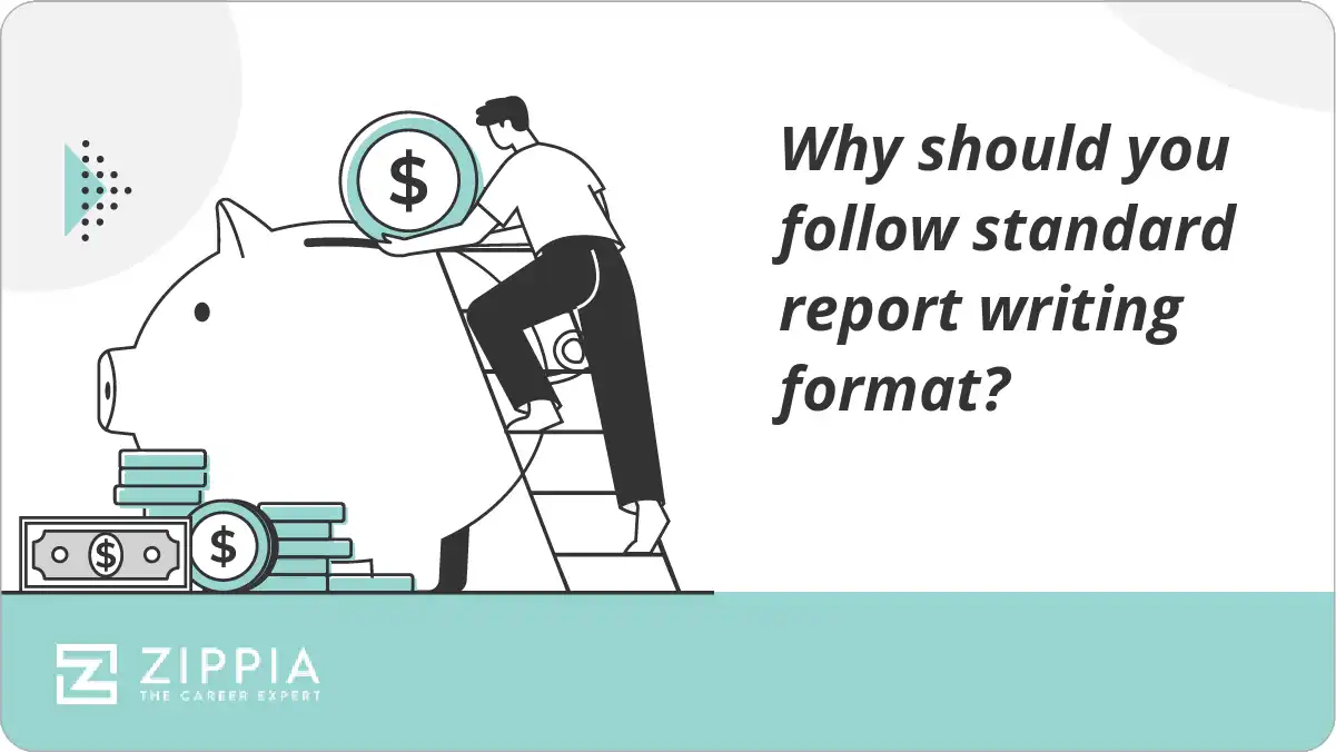 Why should you follow standard report writing format?