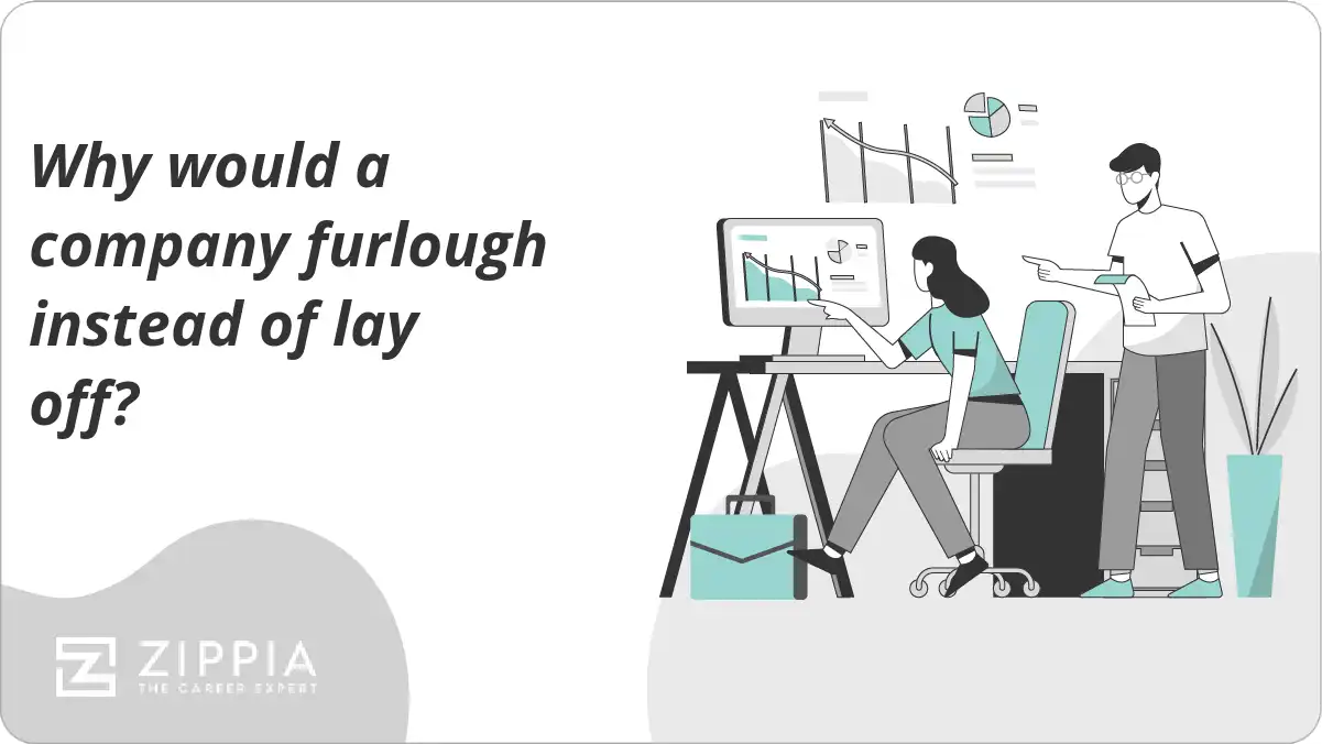 Why would a company furlough instead of lay off?